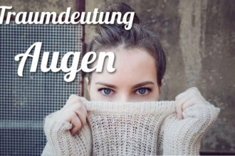 Augen Traumdeutung